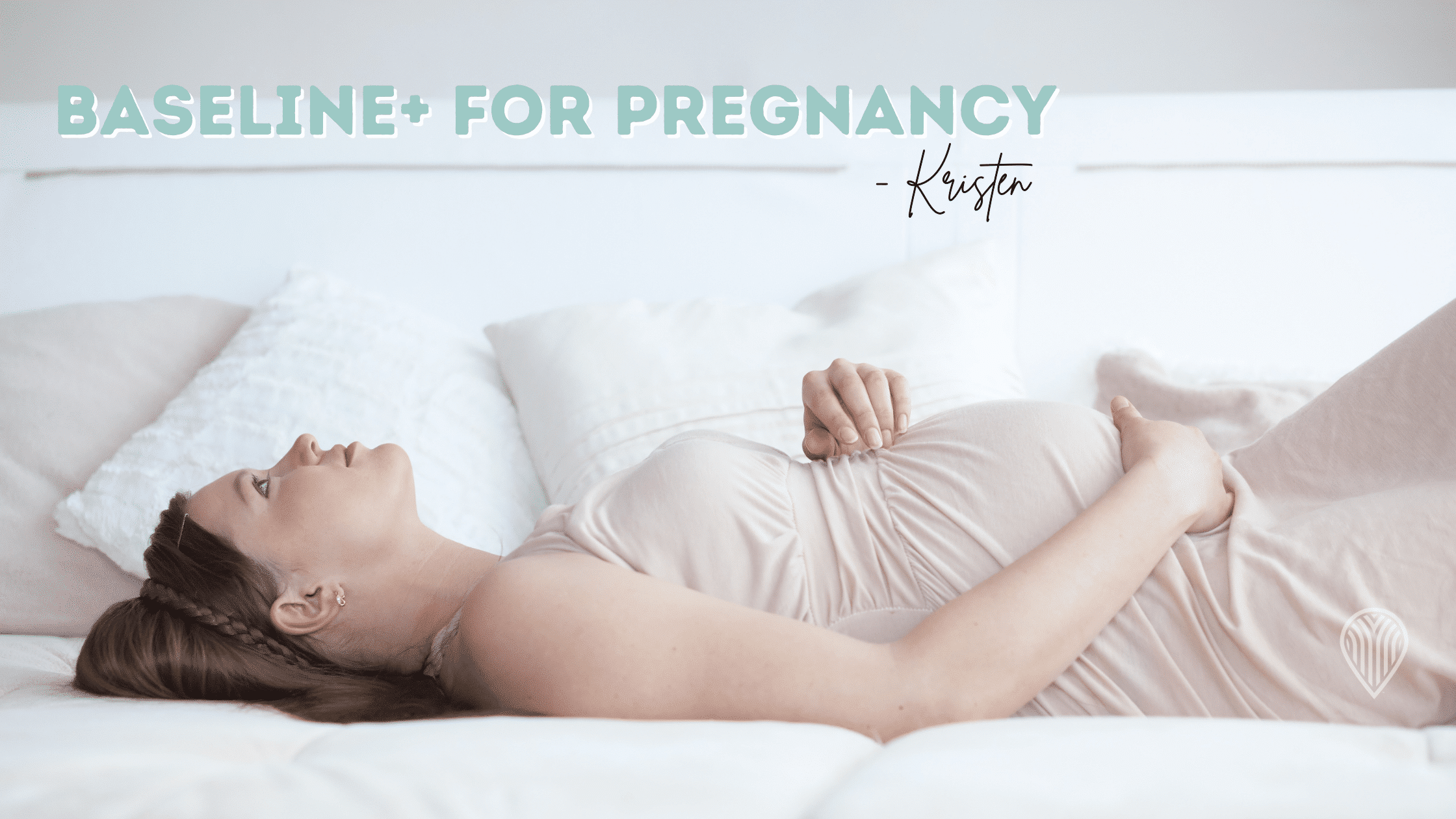 baseline+ for pregnancy